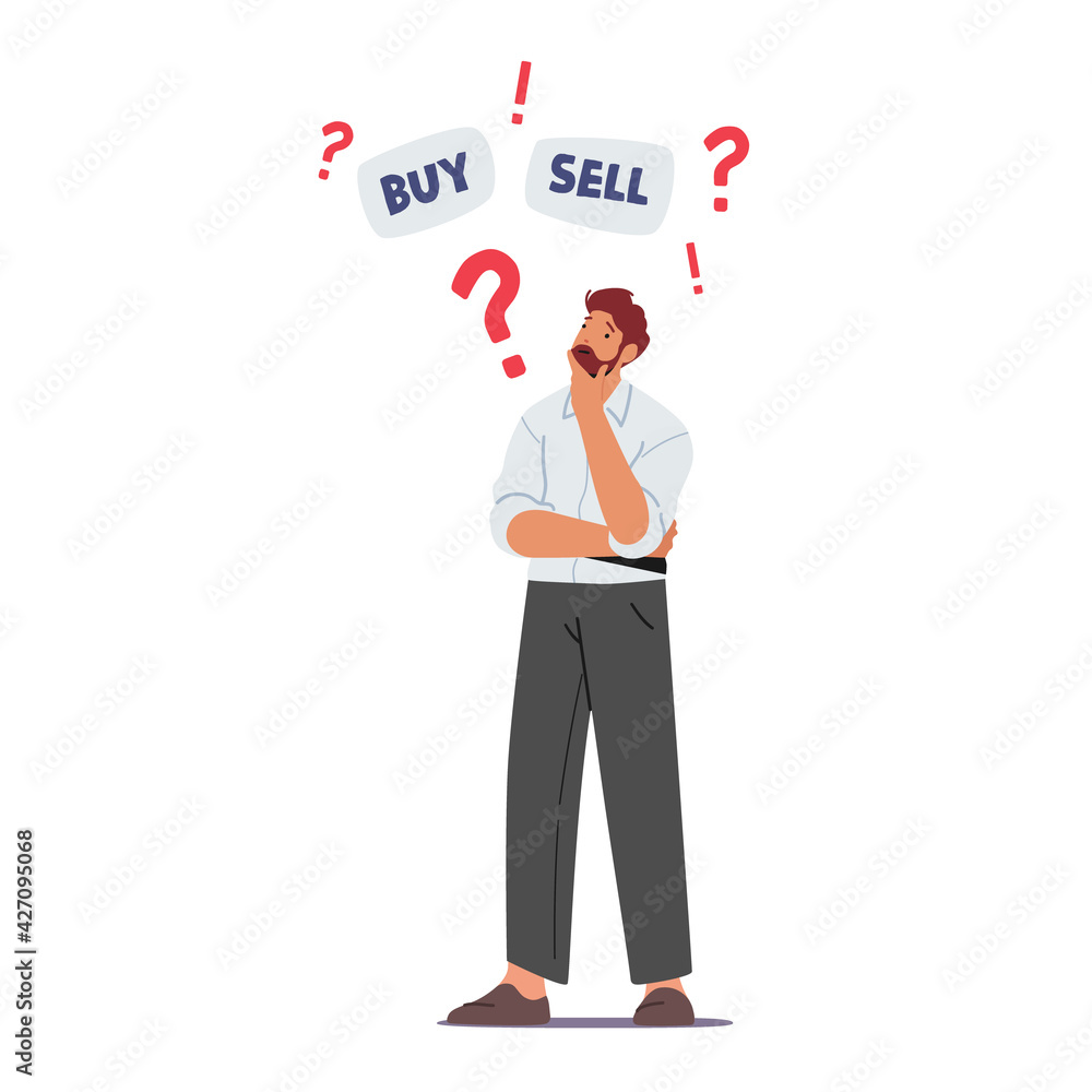 Doubtful Businessman Character Thinking Buy or Sell Currency and Bonds during Bear Stock Market Crisis Drop Sales Doubtful Businessman Character Thinking Buy or Sell Currency and Bonds during Bear Stock Market Crisis Drop Sales
