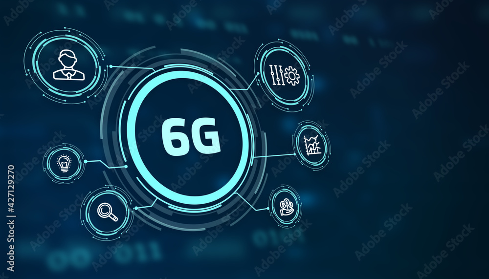 The concept of 6G network, high-speed mobile Internet, new generation networks. Business, modern technology, internet and networking concept.