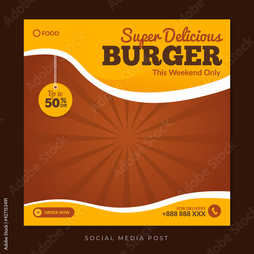 Super delicious burger social media post template