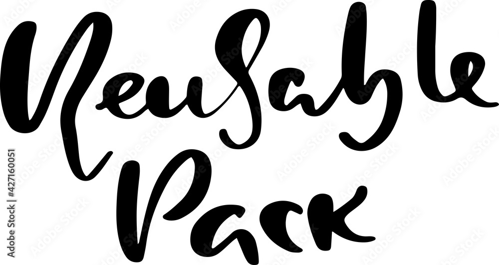 Reusable pack. Modern brush lettering. Vector illustration. Reusable pack. Modern brush lettering. Vector illustration.