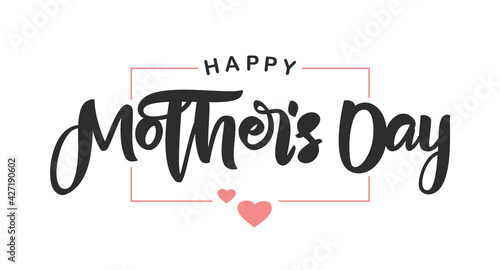 Handwritten brush lettering composition of Happy Mother's Day with pink hearts on white background.