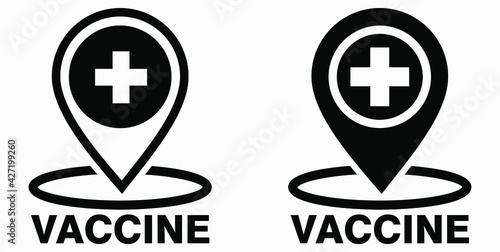 Vaccine and location icon. Syringe sign. The location of the hospital. Vector icon.