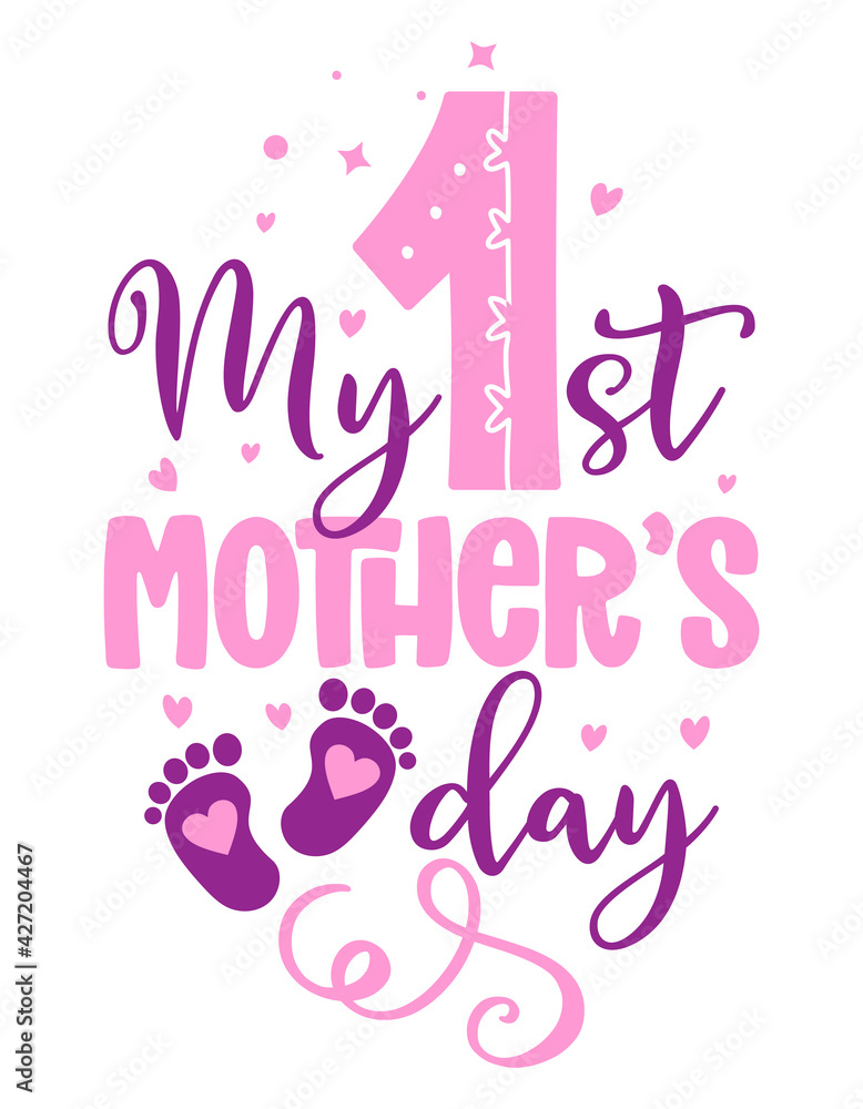 My first Mother's Day - happy Mother’s Day lettering greeting card set. Handmade calligraphy vector illustration. Good for scrap booking, posters, textiles, gifts.