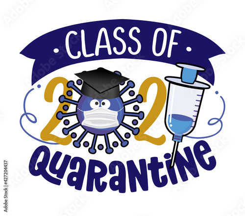 Congratulations Graduates Class of 2021 - Kawaii coronavirus with graduation hat and vaccine. Vector illustration of a graduating class of 2021. Good for t-shirts, yearbook. funny illustartion.