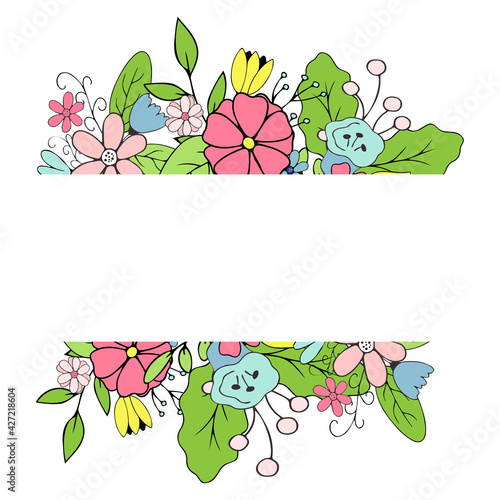 Floral frame made of hand drawn flowers and leaves. Cute vector illustration in doodle style