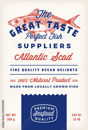Great Taste Fish Suppliers Abstract Vector Rustic Packaging Label Design. Retro Typography and Hand Drawn Atlantic Scad Silhouette Vintage Background Layout. Isolated
