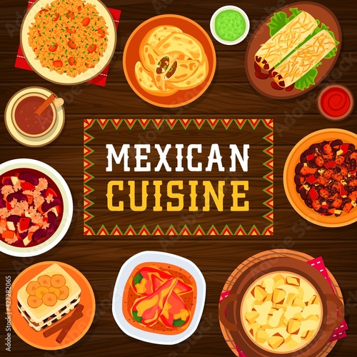 Mexican cuisine vector tacos de pato with duck, bread pudding capirotada or potato casserole with cheese. Meat empanada, beef bean stew chilli con carne or chilli rice with Mexican coffee meals poster