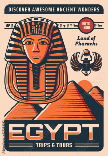 Egypt travel retro poster with vector ancient Egyptian landmarks. Pharaoh pyramids and Tutankhamen mummy death mask, scarab amulet, ankh symbol and hieroglyphs of palmtree, bull and Anubis god