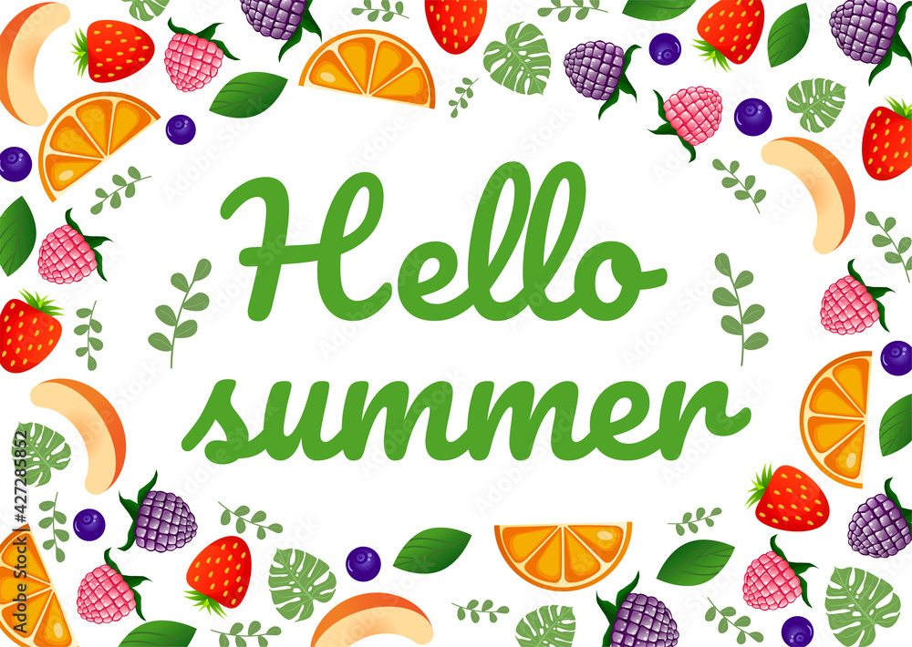 Hello summer lettering with raspberry, blackberry, strawberry, blueberry, peach, orange, monstera leaves and greenery. Vector cartoon elements of berries and fruits. Postcard illustration. Hello summer lettering with raspberry, blackberry, strawberry, blueberry, peach, orange, monstera leaves and greenery. Vector cartoon elements of berries and fruits. Postcard illustration.