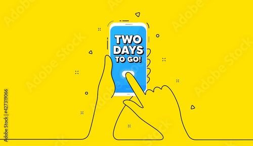 2 days to go. Yellow banner with continuous line. Hand hold phone. Special offer price sign. Advertising discounts symbol. Mobile phone icon. Continuous line hands banner. 2 days to go message. Vector photo