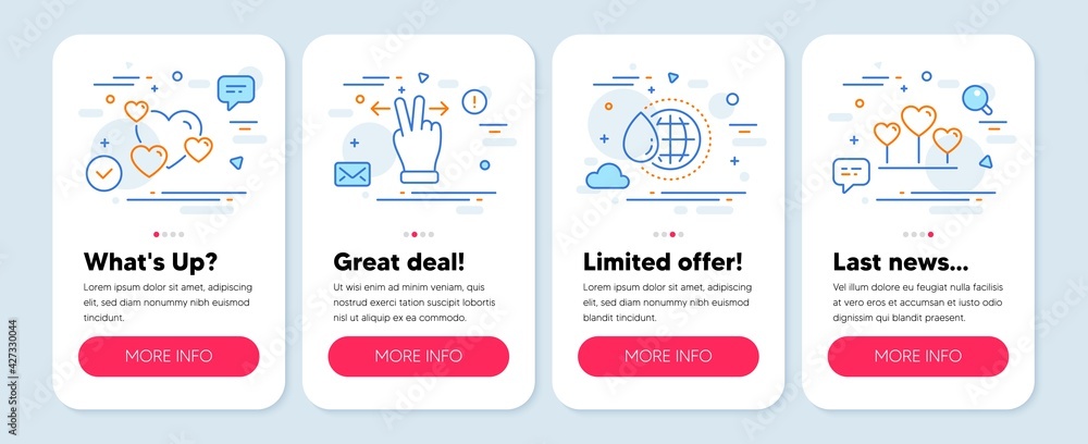 Set of Business icons, such as Touchscreen gesture, Heart, World water symbols. Mobile screen app banners. Love heart line icons. Swipe, Love rating, Aqua drop. Romantic feelings. Vector