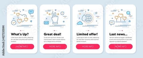 Set of Business icons, such as Touchscreen gesture, Heart, World water symbols. Mobile screen app banners. Love heart line icons. Swipe, Love rating, Aqua drop. Romantic feelings. Vector
