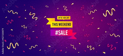This weekend sale 40 percentoff banner. Festive confetti background with offer message. Discount sticker shape. Hot offer icon. Best advertising confetti banner. Weekend sale badge shape. Vector