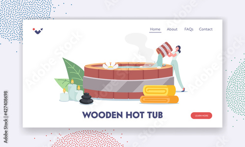 Wooden Hot Tub Landing Page Template. Female Character Pouring Hot Water into Japanese Bath Onsen with Flowers around