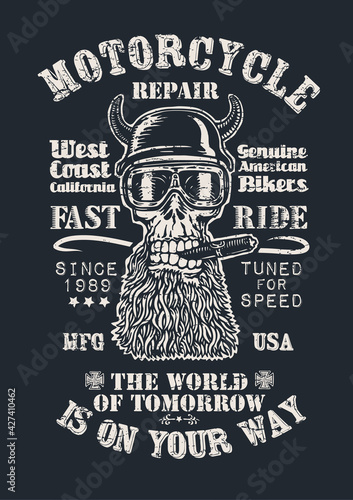 Retro design Motorcycle repair Fast Ride for poster or t-shirt print with biker skull, and vintage fonts. vector illustration. grunge effect in separate layer. 