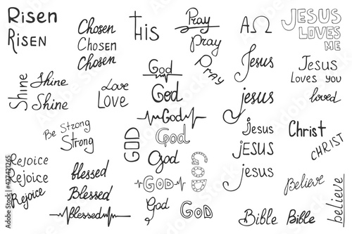 Hand-drawn big set of Christian inscriptions and words isolated on white background. Religion and Christianity. Christian Words and Phrases - God Jesus Risen the chosen bible Love. Vector illustration