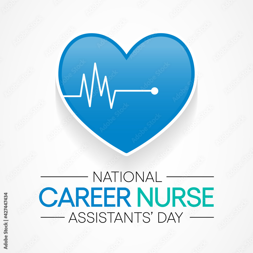 National Career Nurse assistants day is observed every year in June, Nursing is a profession within the health care sector focused on the care of individuals, families, and communities. Vector art. National Career Nurse assistants day is observed every year in June, Nursing is a profession within the health care sector focused on the care of individuals, families, and communities. Vector art.