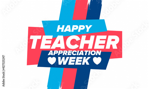 Teacher Appreciation Week in United States. Celebrated annual in May. In honour of teachers who hard work and teach our children. School and education. Student learning concept. Vector illustration