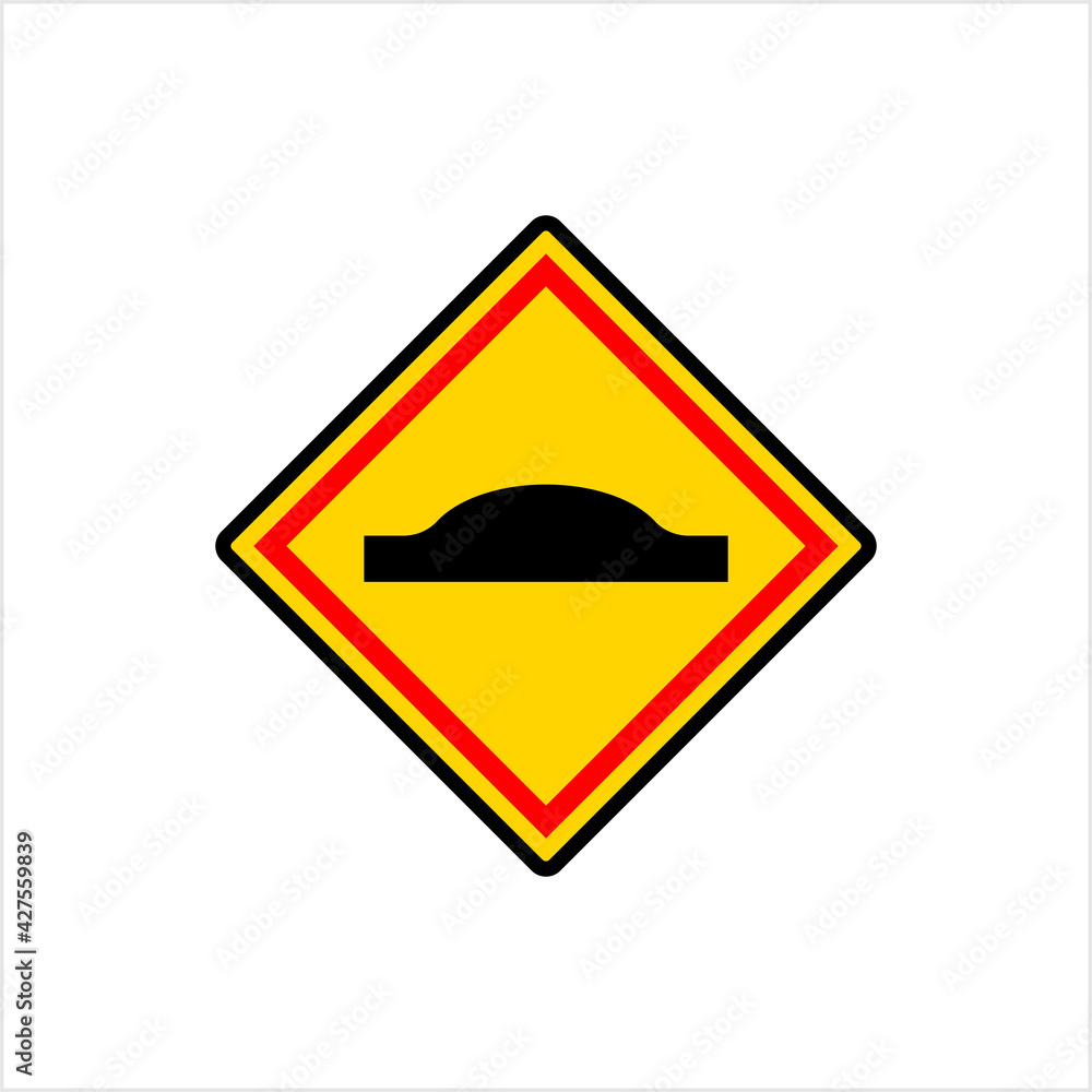 Speed Breaker Sign, Bump Ahead Warning Sign Speed Breaker Sign, Bump Ahead Warning Sign