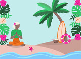 Beach holidays on the islands. Yoga, surfing and relaxation under the scorching sun and palm trees on the beach. Flat vector illustration background for postcards, websites, and banners.