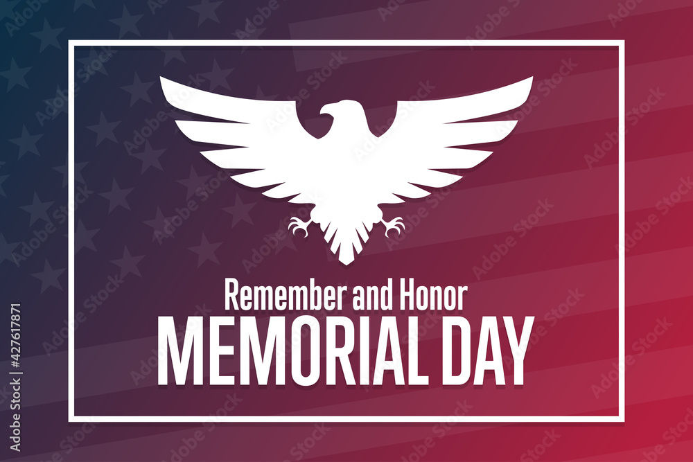 Obraz premium Memorial Day. Remember and Honor. Holiday concept. Template for background, banner, card, poster with text inscription. Vector EPS10 illustration.