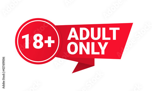 18 plus sign. Warning only for 18 years and over. Adult only. Illustration vector