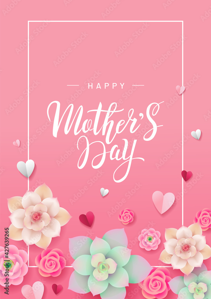 Mother's day poster design with hand drawn lettering. Beautiful flowers and paper hearts on pink background. Floral greeting card or banner concept in vector