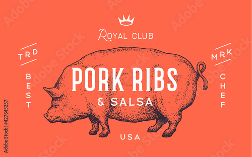 Pork, pig. Template Label. Vintage retro print