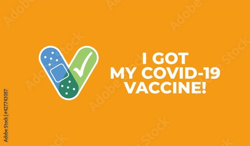  I Got My Covid-19 Vaccine - Corona Virus Vaccination Vector Illustration