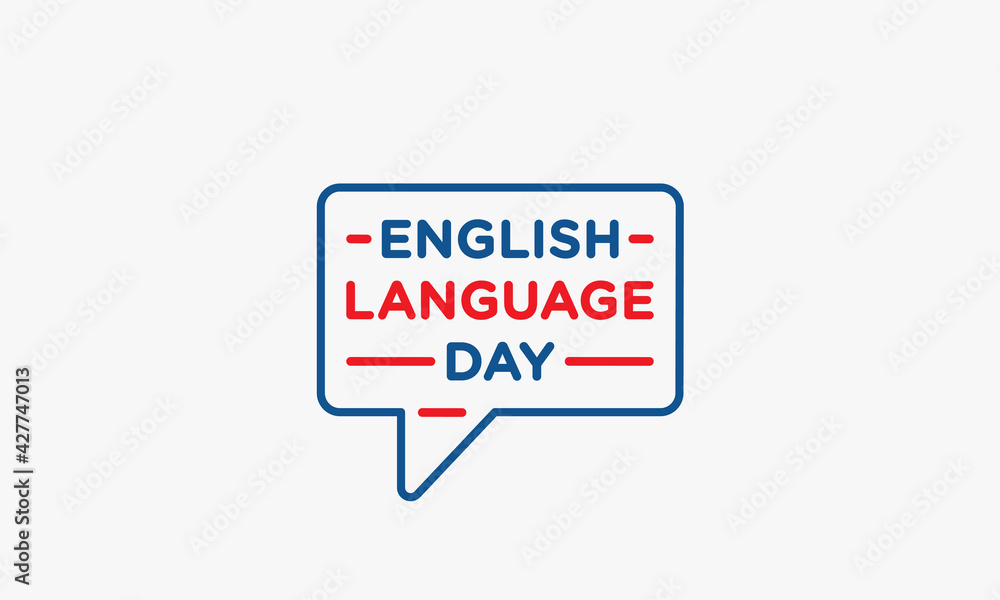 bubble talk concept English Language Day. bubble talk concept English Language Day.