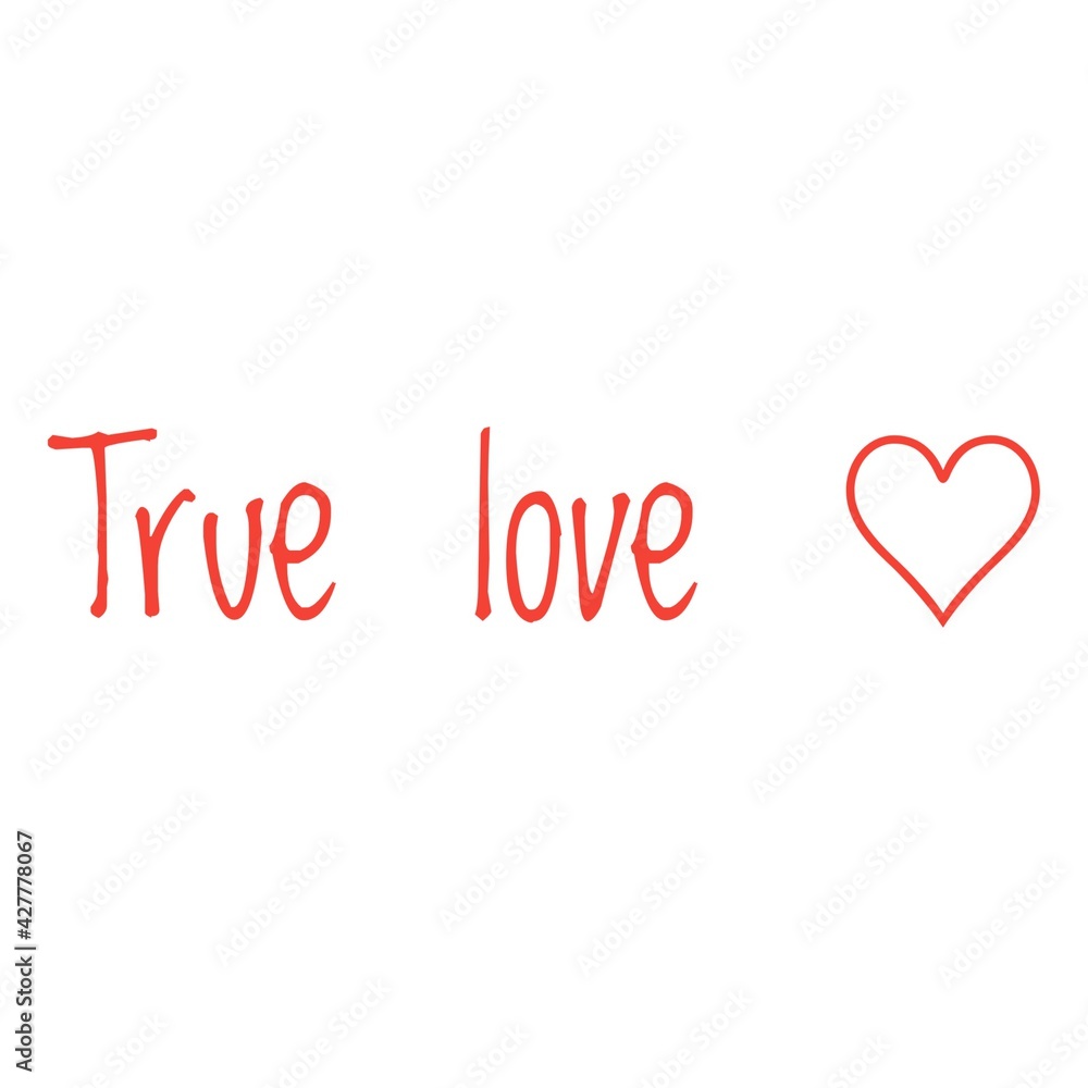 ''True love'' Lettering
