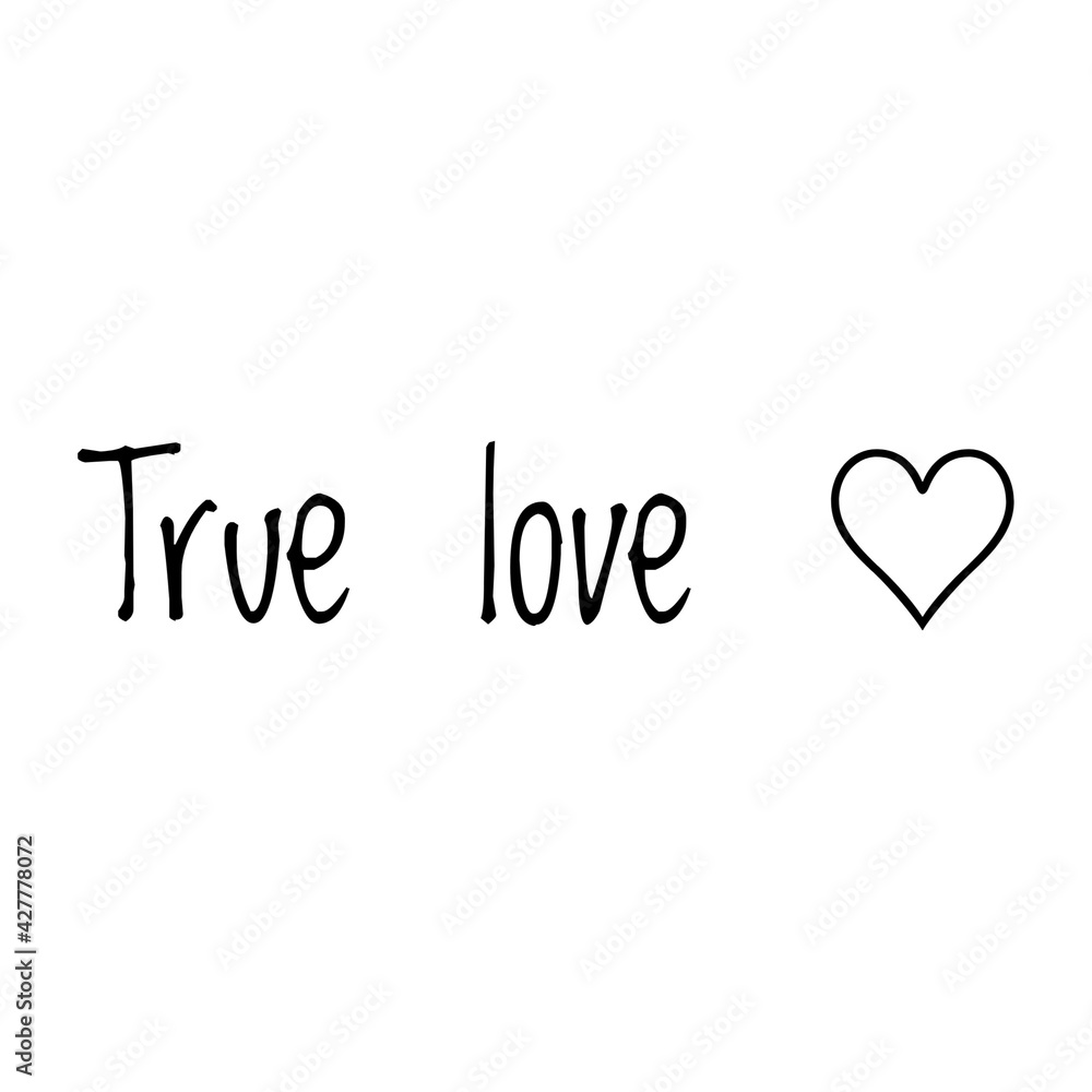 ''True love'' Lettering