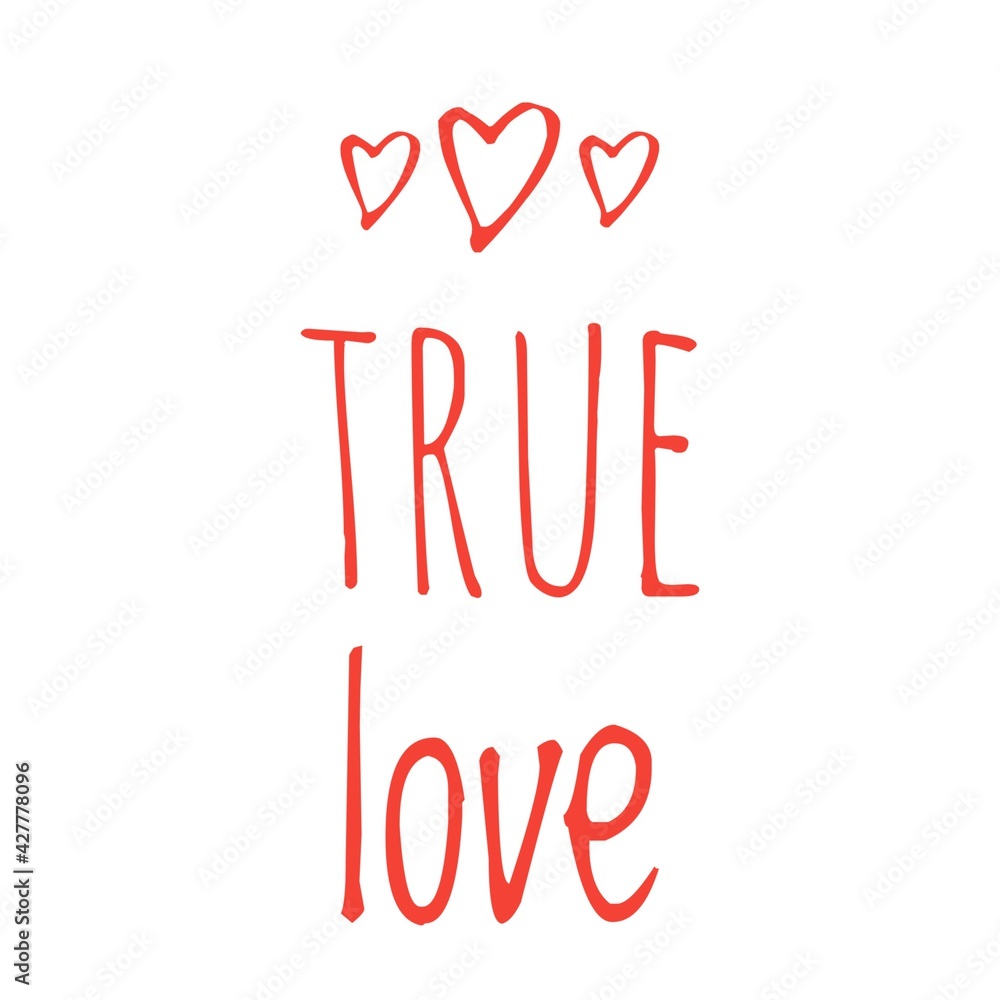 ''True love'' Lettering