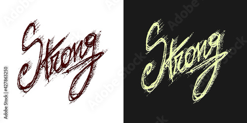 Scritta artistica " Strong " vettoriale