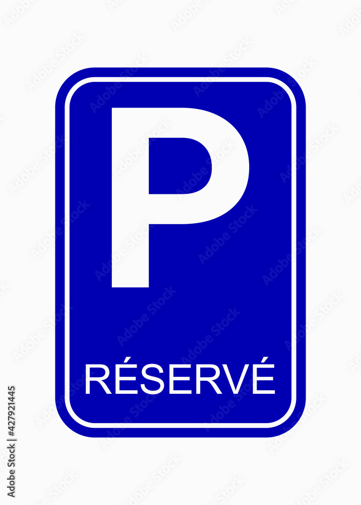 Parking sign vector illustration. Reserved parking space road sign. Parking sign vector illustration. Reserved parking space road sign.