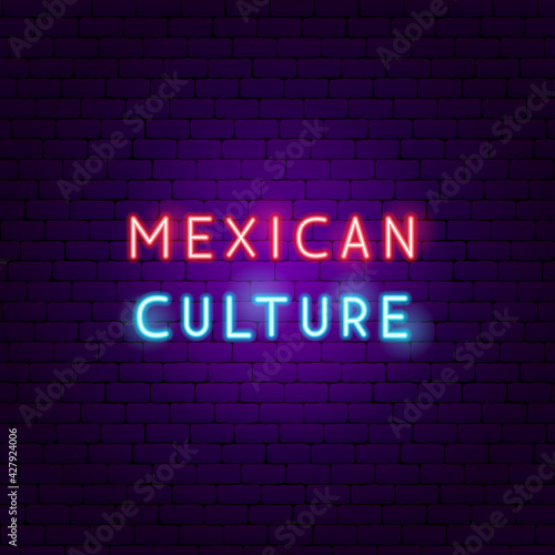 Mexican Culture Neon Text