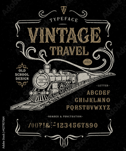 Vector illustration Font Vintage Travel Steam locomotive
