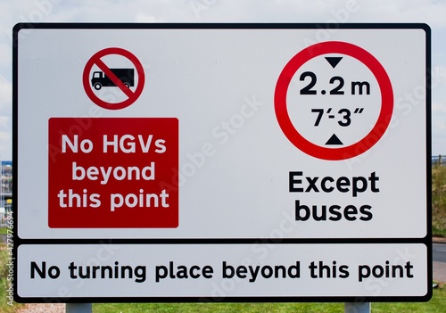 UK road sign. No HGVs beyond this point. Except Buses. No turning place beyond this point.