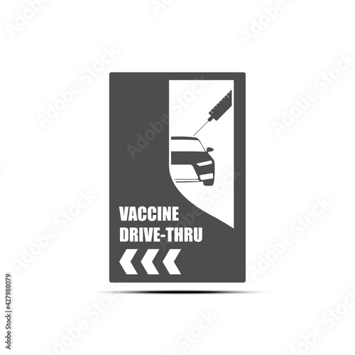 Vaccine drive-thru sign flat vector design