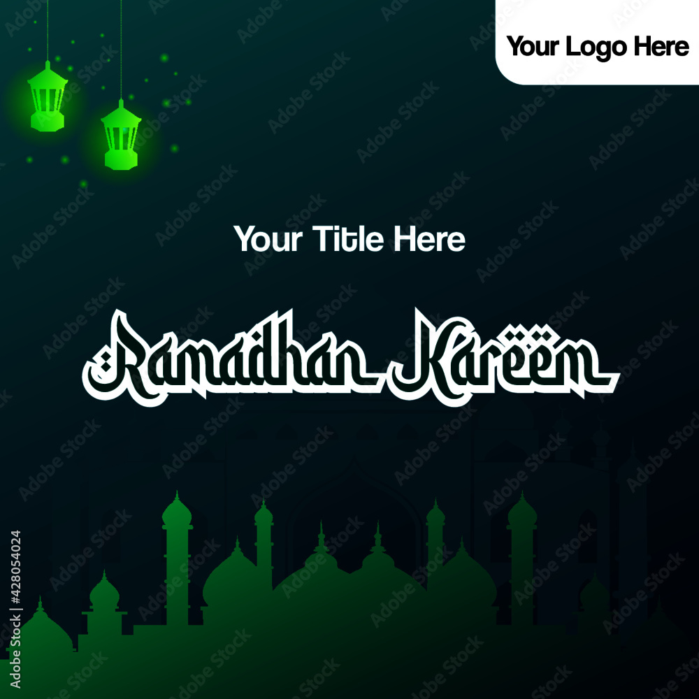 Obraz premium Ramadhan Kareem vector greeting card. arabic font with green mosque backround, set of lamps, and place for logo at the top right.