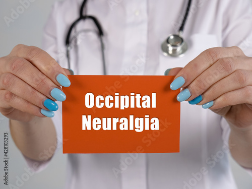 Canvastavla Healthcare concept meaning Occipital Neuralgia with phrase on the piece of paper