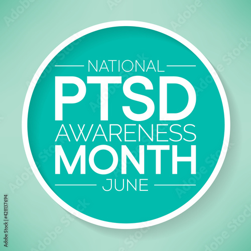 PTSD awareness month is observed every year in June. Posttraumatic stress disorder is a psychiatric disorder that may occur in people who have experienced or witnessed a traumatic event. vector art.