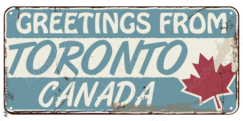 Greetings From Toronto Canada. Vector Vintage Signboard.