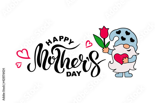 Handwritten lettering Happy Mother's Day and cute gnome with heart and tulip flower on white background. Vector illustration.