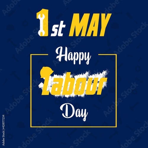 Happy label day 1st May , labour day poster, banner, flyer