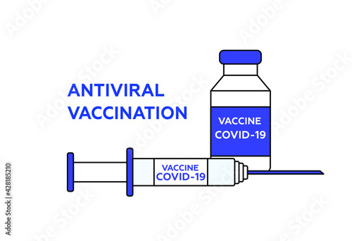 Coronovirus, covid-19, vaccination concept. A vial with a vaccine and a syringe with a needle. Vaccination illustration and icon concept