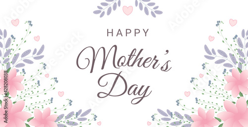 Happy mother's day greeting card with flowers and hearts. Perfect for greeting cards, websites, banners or tags.