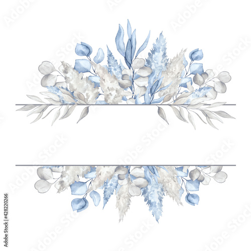 Watercolor frame of indigo and pearl gray pampas grass and eucalyptus. Perfect for print design.