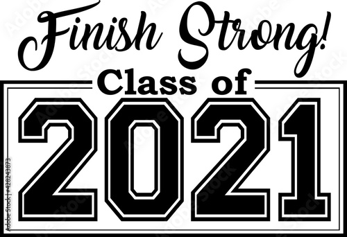 2021 finish strong