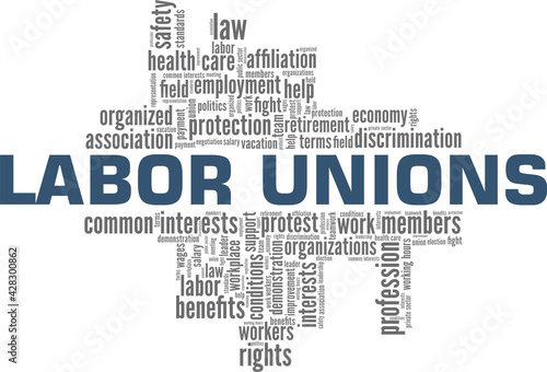 Labor unions vector illustration word cloud isolated on a white background.